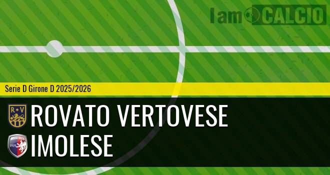 Rovato Vertovese - Imolese
