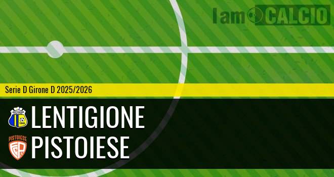 Lentigione - Pistoiese