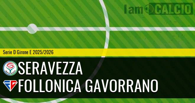Seravezza - Follonica Gavorrano
