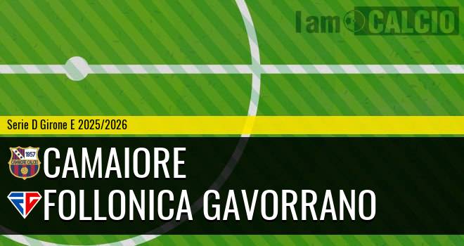 Camaiore - Follonica Gavorrano