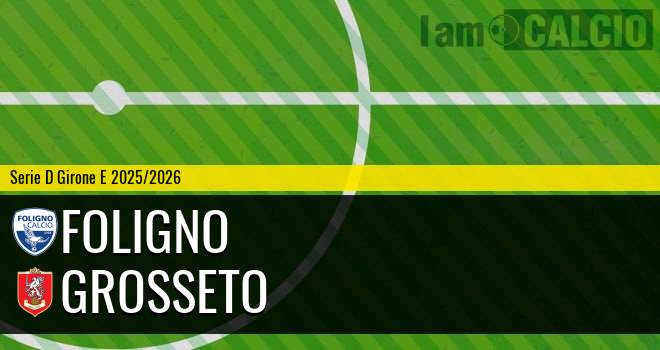 Foligno - Grosseto