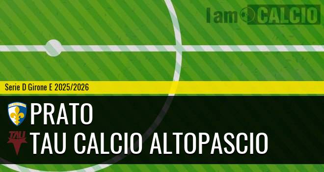 Prato - Tau Calcio Altopascio