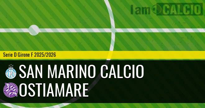 San Marino Calcio - Ostiamare