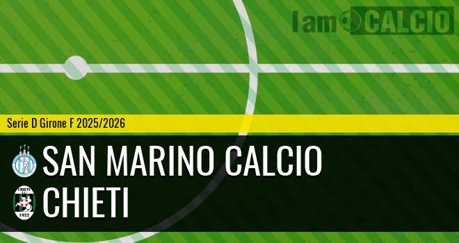 San Marino Calcio - Chieti