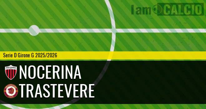 Nocerina - Trastevere
