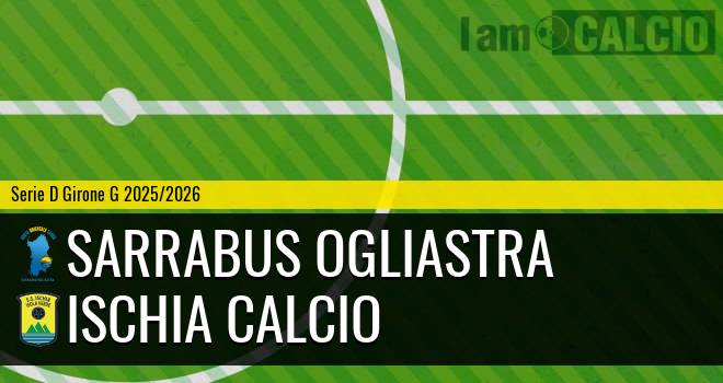 Sarrabus Ogliastra - Ischia Calcio