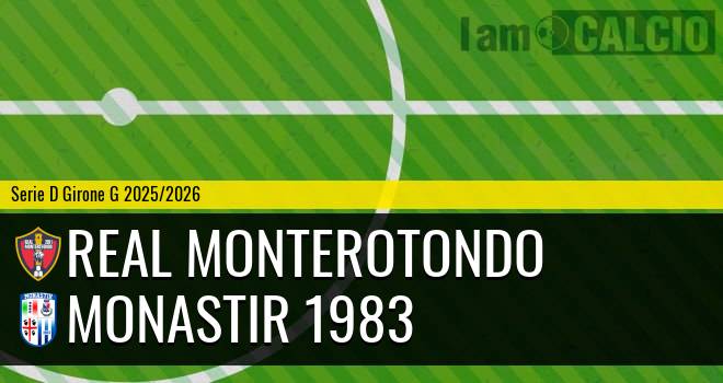Real Monterotondo - Monastir 1983