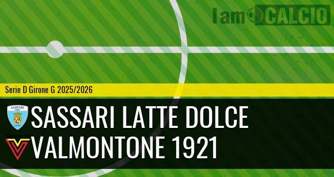 Sassari Latte Dolce - Valmontone 1921
