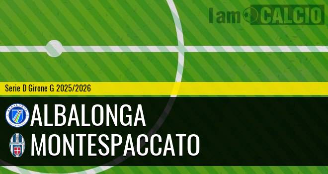 Albalonga - Montespaccato