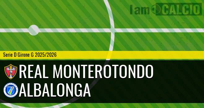 Real Monterotondo - Albalonga