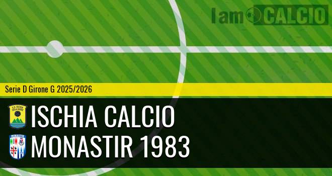 Ischia Calcio - Monastir 1983