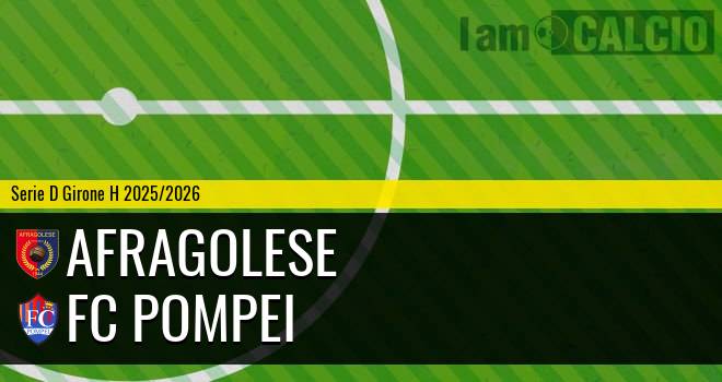 Afragolese - FC Pompei