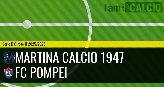 Martina Calcio 1947 - FC Pompei