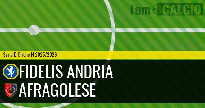 Fidelis Andria - Afragolese