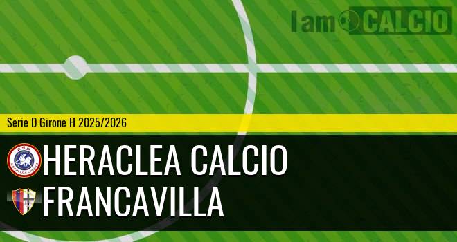 Heraclea Calcio - Francavilla