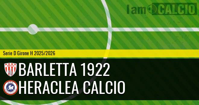 Barletta 1922 - Heraclea Calcio