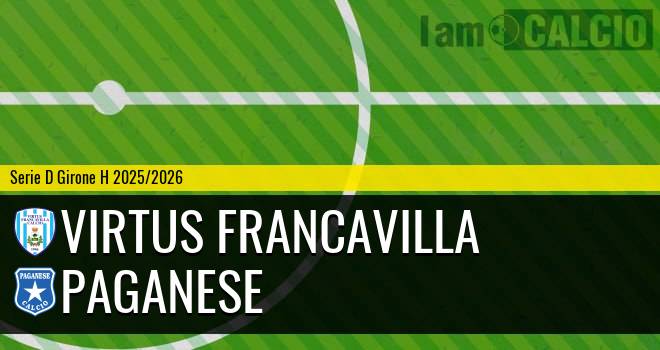 Virtus Francavilla - Paganese