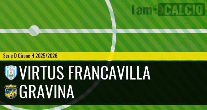 Virtus Francavilla - Gravina