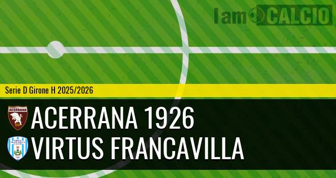 Acerrana 1926 - Virtus Francavilla