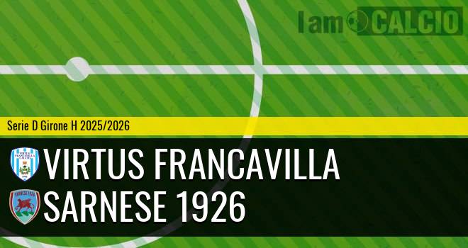 Virtus Francavilla - Sarnese 1926