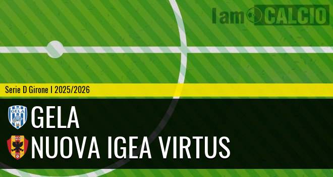 Gela - Nuova Igea Virtus