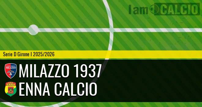 Milazzo 1937 - Enna Calcio