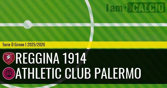 Reggina 1914 - Athletic Club Palermo