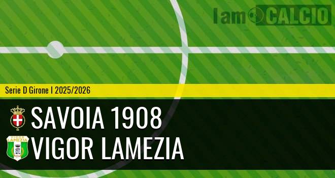 Savoia 1908 - Vigor Lamezia