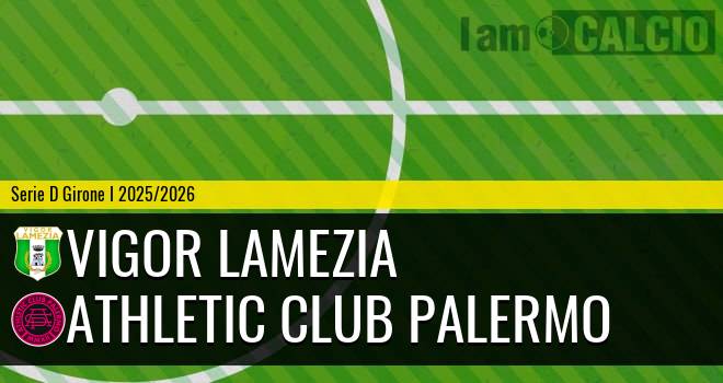 Vigor Lamezia - Athletic Club Palermo