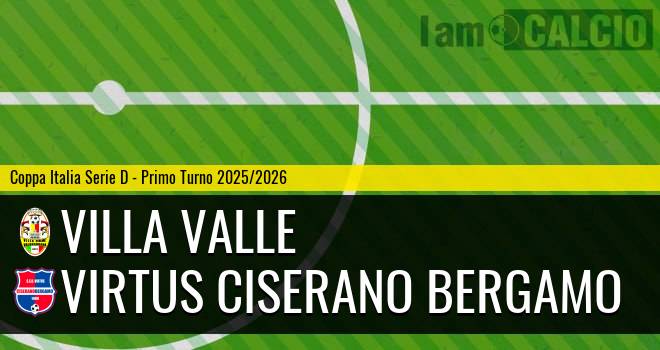 Villa Valle - Virtus Ciserano Bergamo