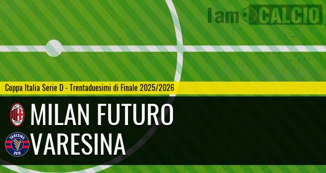 Milan Futuro - Varesina