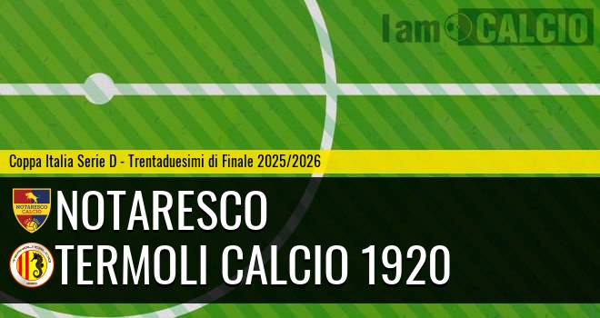 Notaresco - Termoli Calcio 1920