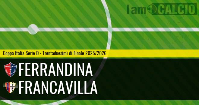 Ferrandina - Francavilla