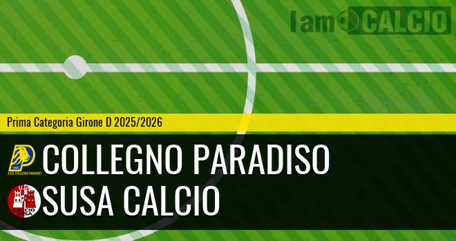 Collegno Paradiso - Susa Calcio