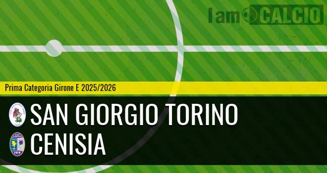 San Giorgio Torino - Cenisia