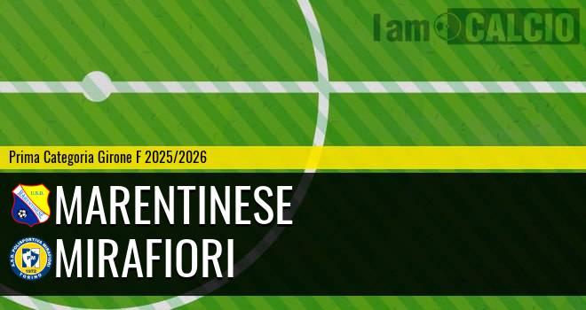 Marentinese - Mirafiori