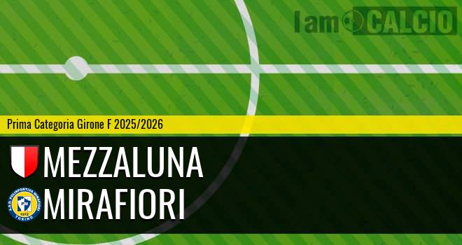 Mezzaluna - Mirafiori