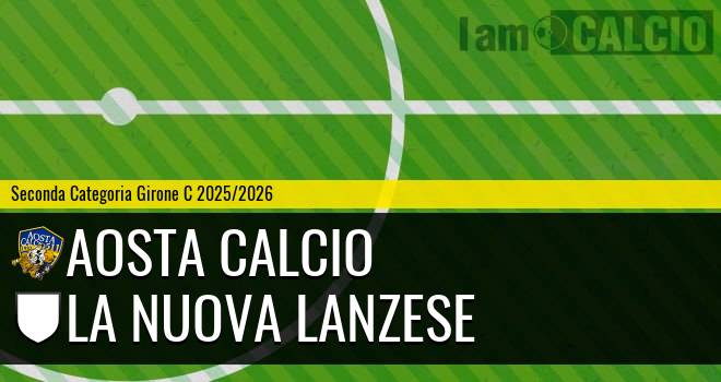 Aosta Calcio - La Nuova Lanzese