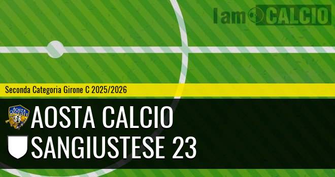 Aosta Calcio - Sangiustese 23