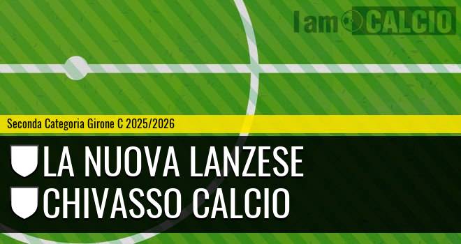 La Nuova Lanzese - Chivasso Calcio