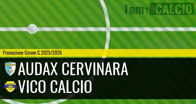 Audax Cervinara - Vico Calcio