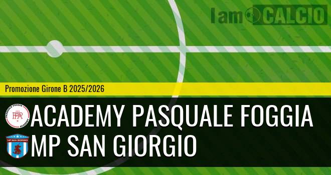 Academy Pasquale Foggia - MP San Giorgio
