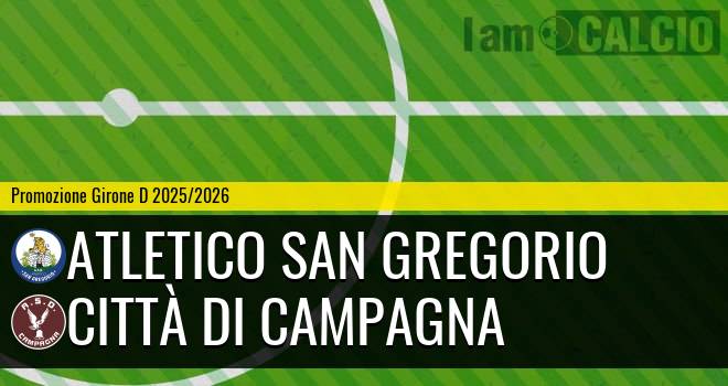 Atletico San Gregorio - Città di Campagna