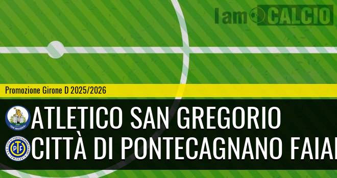 Atletico San Gregorio - Città Di Pontecagnano Faiano
