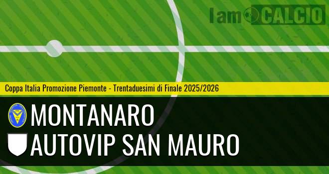 Montanaro - Autovip San Mauro