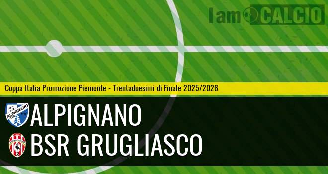 Alpignano - Bsr Grugliasco