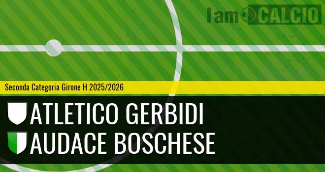Atletico Gerbidi - Audace Boschese