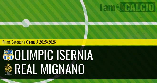 Olimpic Isernia - Real Mignano