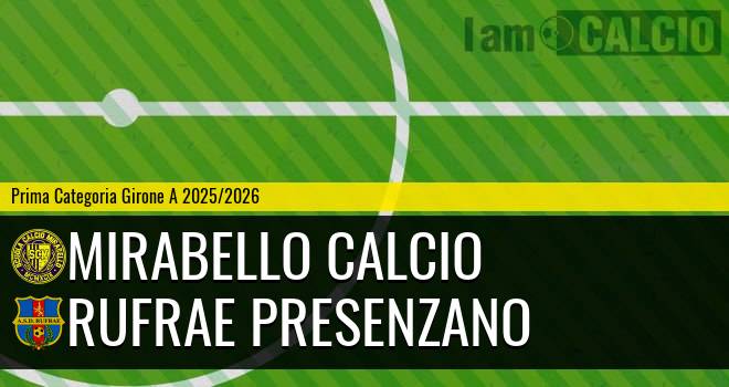 Mirabello Calcio - Rufrae Presenzano