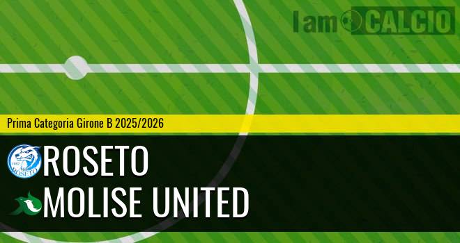 Roseto - Molise United